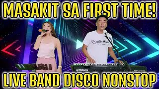 MASAKIT SA FIRST TIME! LIVE BAND DISCO NONSTOP | SAYAWAN NA! REA \u0026 ROMEL FT. ZALDY MINI SOUND