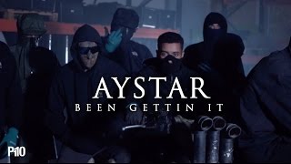 P110 - Aystar - Been Gettin It [Music Video]