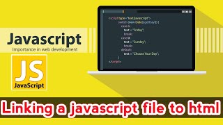 Linking a JavaScript File to HTML And CSS | Javascript tutorial for begineers