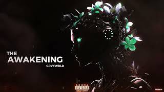 GRVYWRLD - THE AWAKENING