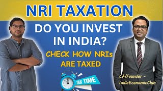 NRI Taxes Explained | NRI investments | Property | Share market | Mutual Funds | DTAA