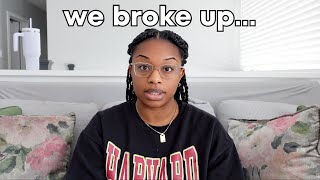 we broke up