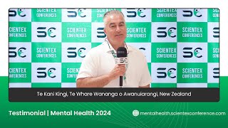 Testimonial by Te Kani Kingi | Mental Health 2024