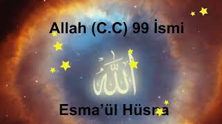 Allah'ın 99 Güzel İsmi. Esma'ül Hüsna. #esmaülhüsna #allahınadları #allah (Allahu Allah İlahisi)