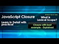 JavaScript Closure | Lexical scope in JavaScript | Inner function & Outer function - JS Closure Demo
