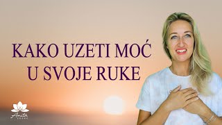 Kako uzeti moć u svoje ruke i osloboditi se uloge žrtve, kako preuzeti odgovornost za svoj život