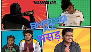 BHAIYO Kİ BHASSAD || OFFICAL TRAİLER || THREE FOR YOU