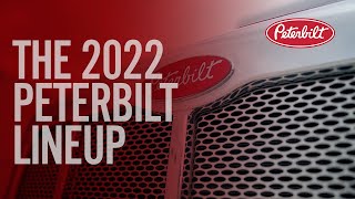 The 2022 Peterbilt Lineup