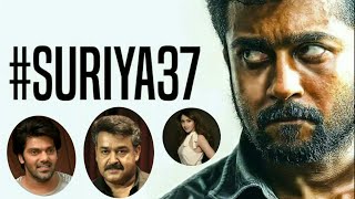 Mohanlaal Or Arya ? Who Is Going To Play The Villan In Surya 37 | Sayesha Saigal | Movie News |
