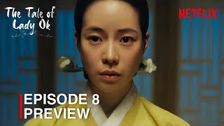 The Tale of Lady Ok Episode 8: OFFICIAL TRAILER [ENG-SUB]