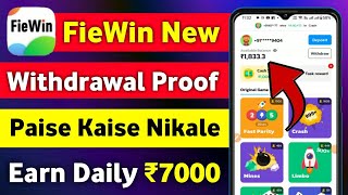 Fiewin App Withdrawal Proof | Fiewin App Se Paise Kaise Nikale 2024 | Fiewin New App 2024