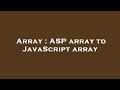 Array : ASP array to JavaScript array