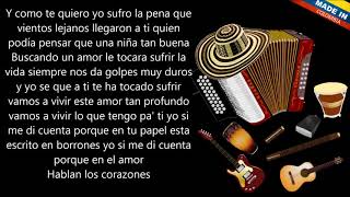 Te quiero como eres | Los Inquietos Del Vallenato | Letra