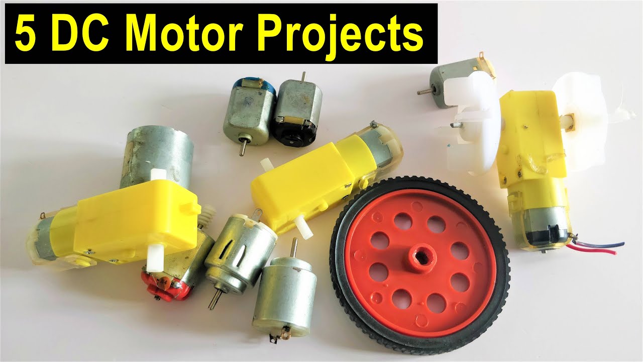Dc Motor Projects 5 Creative Diy Ideas You Must Try Youtube