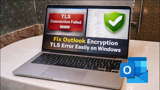 Outlook TLS Error Fix in Windows 11/10 (Step-by-Step Guide)