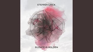 Steffen Linck - Silence Is Golden (Umami Remix)