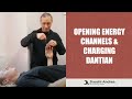 Fa Gong/Fa Qi to Open Energy Channels and Charge Dantian