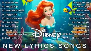 Disney Lyrics Songs Collection ⚡ Top Disney Hits all of time 🎶 Relaxing Disney Music