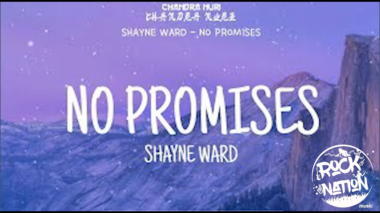 Shayne Ward - No Promises (Lyrics Video) - YouTube