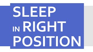 Sleep In Right Position - CURE AND CARE - BENEFITS OF WELLNESS