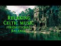 [NO ADS] Celtic Music for Deep Calm & Meditation • 432Hz Relaxation • 12 Hour Loop