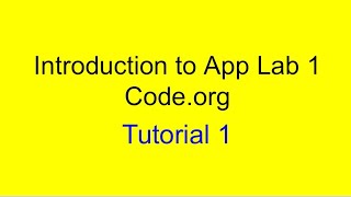Introduction to App lab I Code.org I Tutorial-1