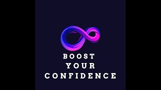 Boost Your Confidence in 5 Easy Steps!