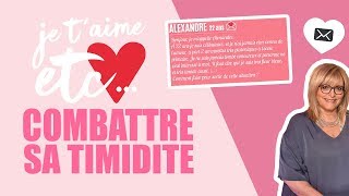 Être très ou trop timide, est-ce vraiment un obstacle à l’amour ? - Je t’aime etc