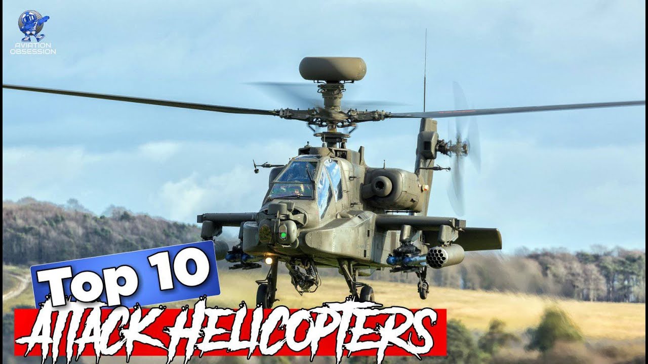 Top 10 Attack Helicopters In The World - YouTube