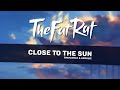 TheFatRat & Anjulie - Close To The Sun