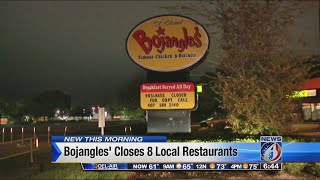 Bojangles closes 8 local restaurants