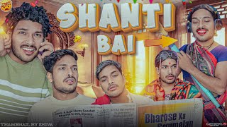 Shanti Bai / Ajay Goyal New Video