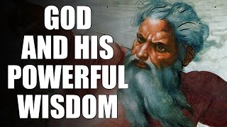 GOD and his powerful wisdom | be blessed _ affirmation of day