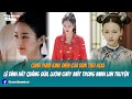 Cảnh phim kinh điển của dàn tiểu hoa: Lệ Dĩnh hất quăng đũa, lườm cháy mắt trong Minh Lan Truyện