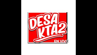 Desakta2 En Vivo