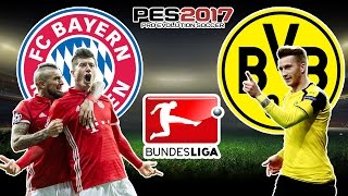 PES 2017 ►  Bayern Múnich Vs. Borussia Dortmund | Bundesliga | [#Gameplay #PC]