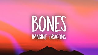 Imagine Dragons - Bones (Lyrics)  | 25mins Chilling with music