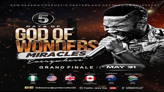5 DAYS OF GOD OF WONDERS - MIRACLES EVERYWHERE - DAY 5 [GRAND FINALE] || NSPPD || 31ST MAY 2024