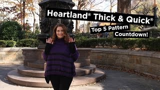 Heartland® Thick \u0026 Quick® Top 5 Pattern Countdown!