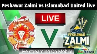 Islamabad United vs Peshawar Zalmi live match psl 5 ¦ ptv sports Live streaming
