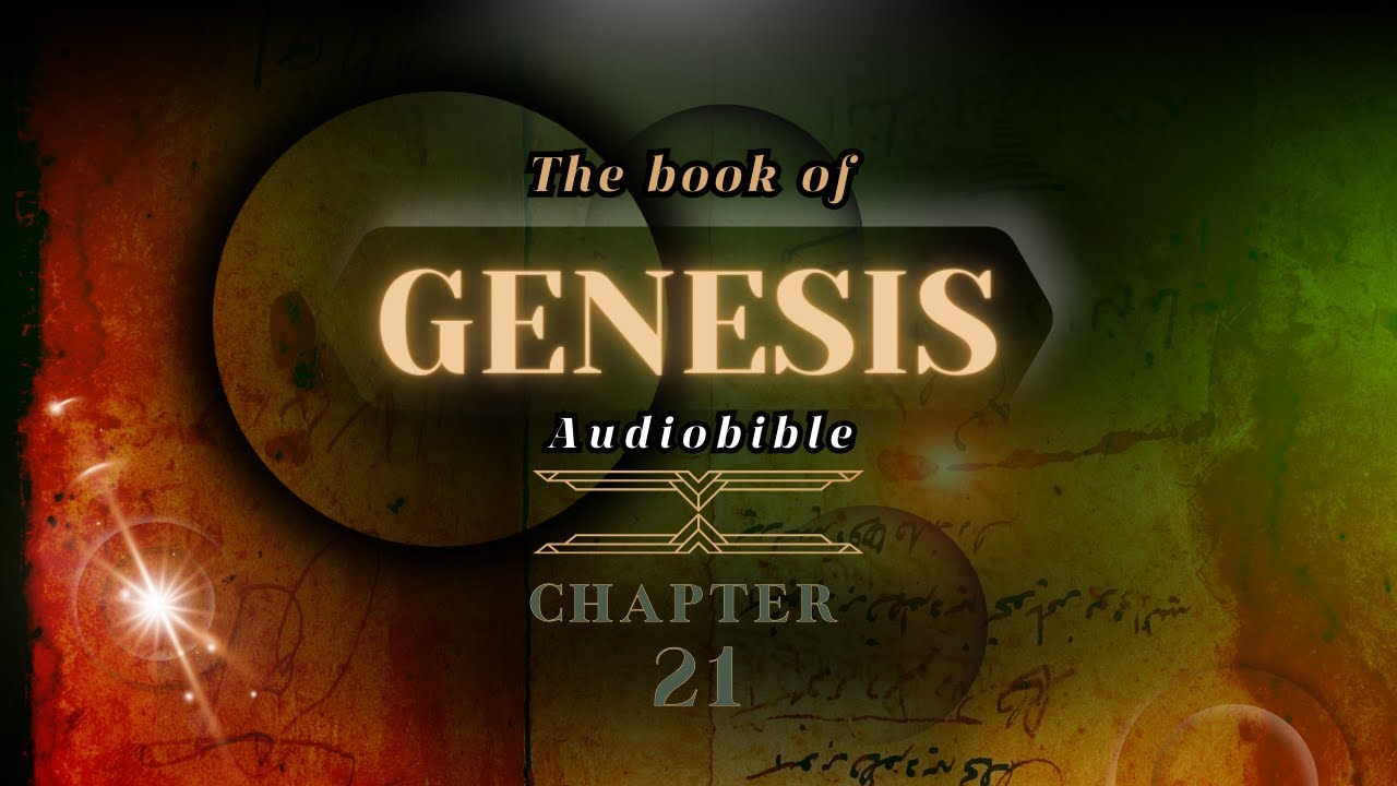 Genesis Chapter 21 Youtube