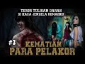 MISTERI KEMATIAN PARA PELAKOR PART 3 By Widya Yasmin - KISAH MISTIS SERAM | #KisahHoror #rmb