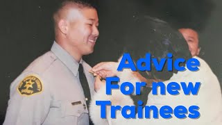 Advice For New Police Trainees