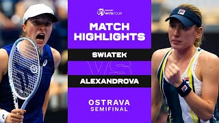 Iga Swiatek vs. Ekaterina Alexandrova | 2022 Ostrava Semifinal | WTA Match Highlights
