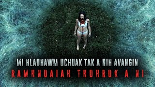 MI HLAUHAWM UCHUAK TAK A NIH AVANGIN RAMHNUAIAH THUHRUK A NI! [MOVIE RECAP MIZO]