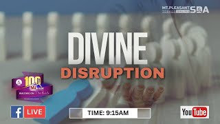 Mt. Pleasant SDA Church (Tobago) || Divine Disruption