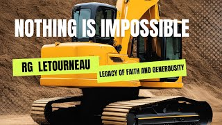 #Faith Journey - RG LeTourneau