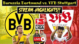 Borussia Dortmund - VFB Stuttgart 2:1 |  BVB-Fan Live-Reaction | Stream Highlights 💛🖤