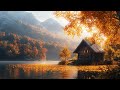 November Autumn Scenery with Peaceful Relaxing Music🍁Instant Relief from Anxiety & Stress ~ Healing