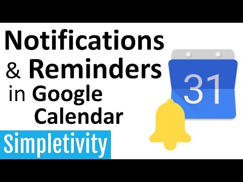 Notifications & Reminders in Google Calendar Notifications & Reminders in Google Calendar